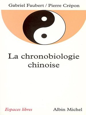 cover image of La Chronobiologie chinoise